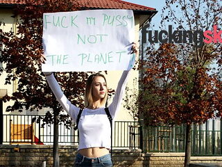 Fuck my Pussy, Not the Planet! 