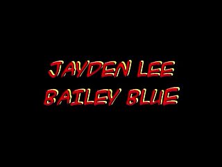 Watch flirtatious Jayden Lee and Bailey Blue's movie