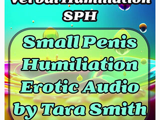 Sph Small Penis Humiliation Erotic Audio Verbal Humiliation Too Small Dick by Tara Smith