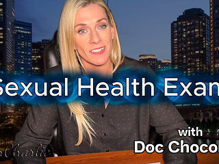 Fun Charlie Gives Doc Chocolate a Sexual Health Exam