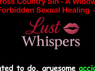 Cross Country Sin: a Widower’s Illicit Sexual Healing Part 80 - English Audio Sex Story